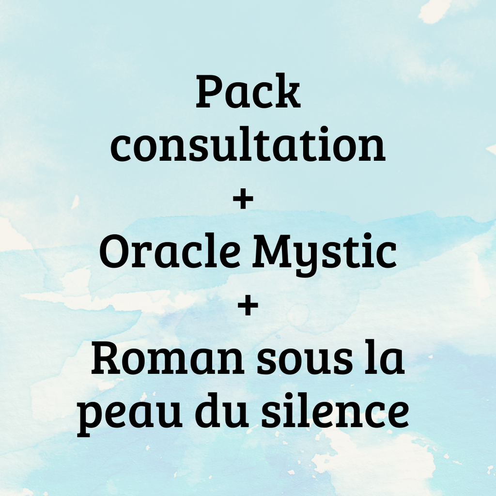 Pack consultation + Oracle Mystic + Roman sous la peau du silence